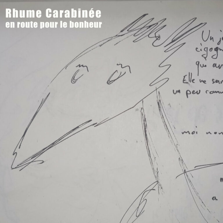 Rhume Carabinee En route pour le bonheur