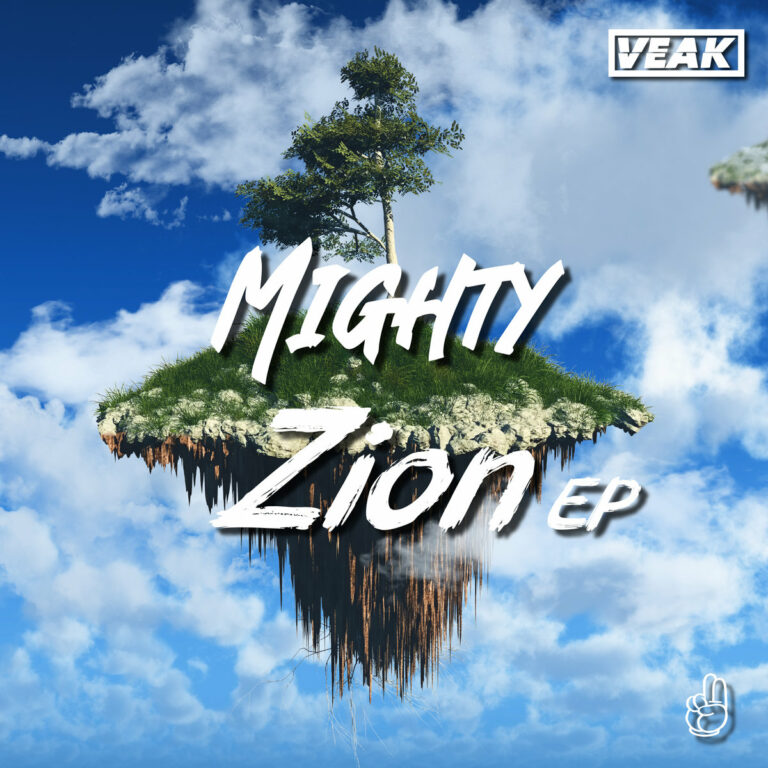 Veak Mighty Zion