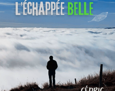 Cédric L'échappée belle