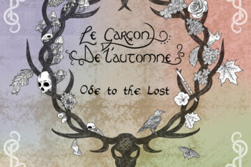 Le Garçon de l'Automne Ode to the Lost