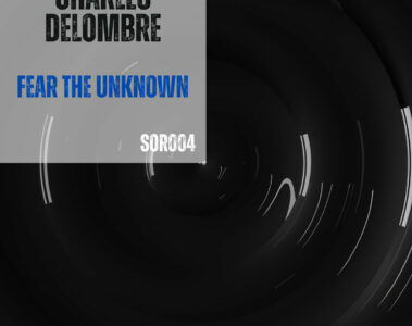 Charles Delombre Fear The Unknown